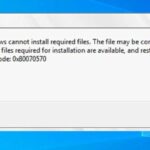 5 Cara Mengatasi Error 0x80070570 Windows Cannot Install Required Files